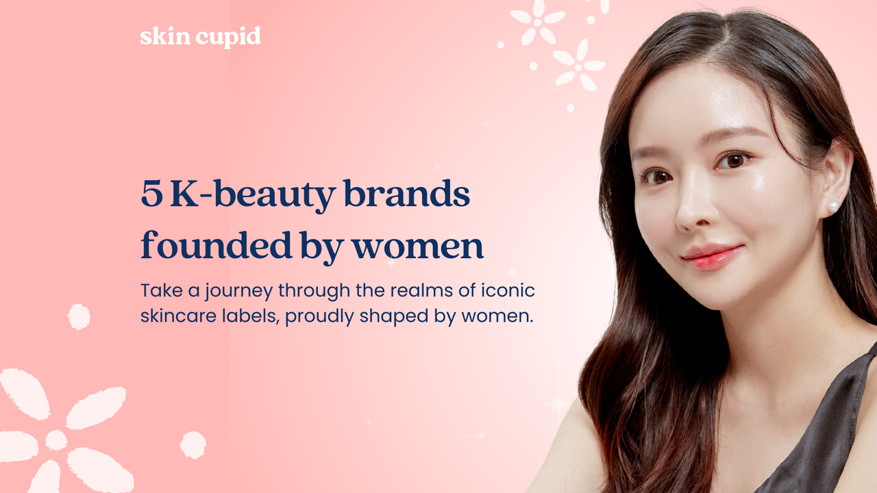 5 Iconic K-beauty Brands Established by Women