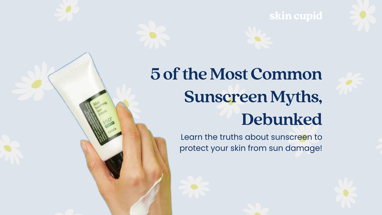 5 of the Most Common Sunscreen Myths, Debunked